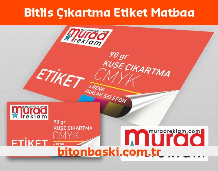 Bitlis Çıkartma Etiket Matbaa