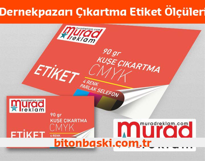 Dernekpazarı Çıkartma Etiket Ölçüleri