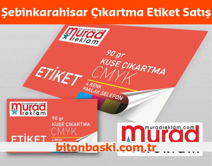 Şebinkarahisar Çıkartma Etiket Satış