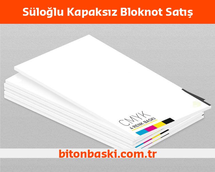 Süloğlu Kapaksız Bloknot Satış
