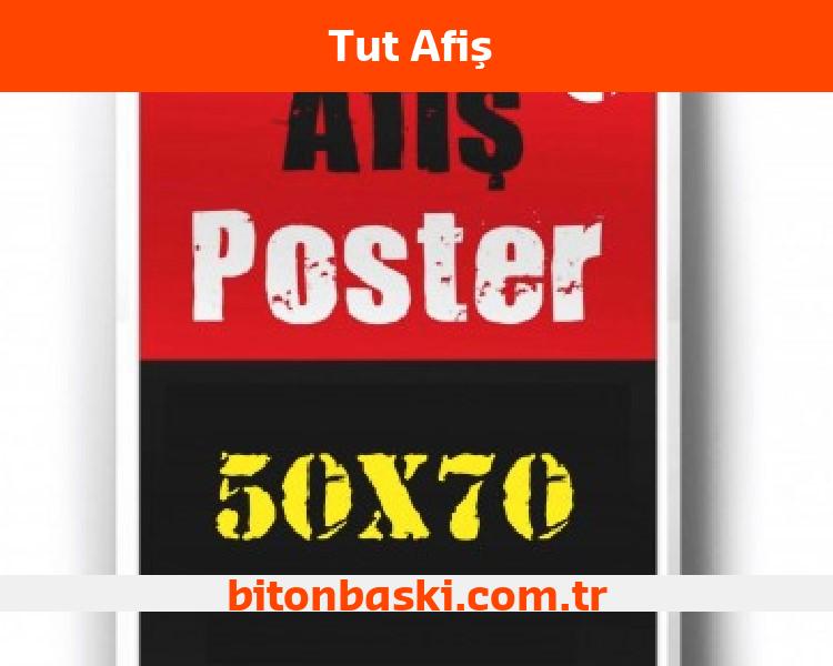 Tut Afiş 